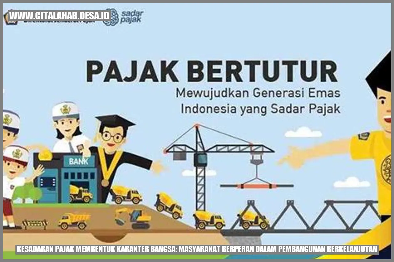 Ilustrasi Kesadaran Pajak Membentuk Karakter Bangsa: Masyarakat Berperan dalam Pembangunan Berkelanjutan