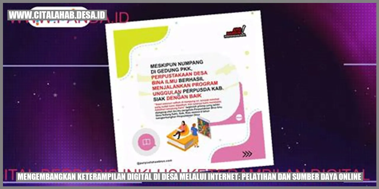 Mengembangkan Keterampilan Digital di Desa melalui Internet: Pelatihan dan Sumber Daya Online