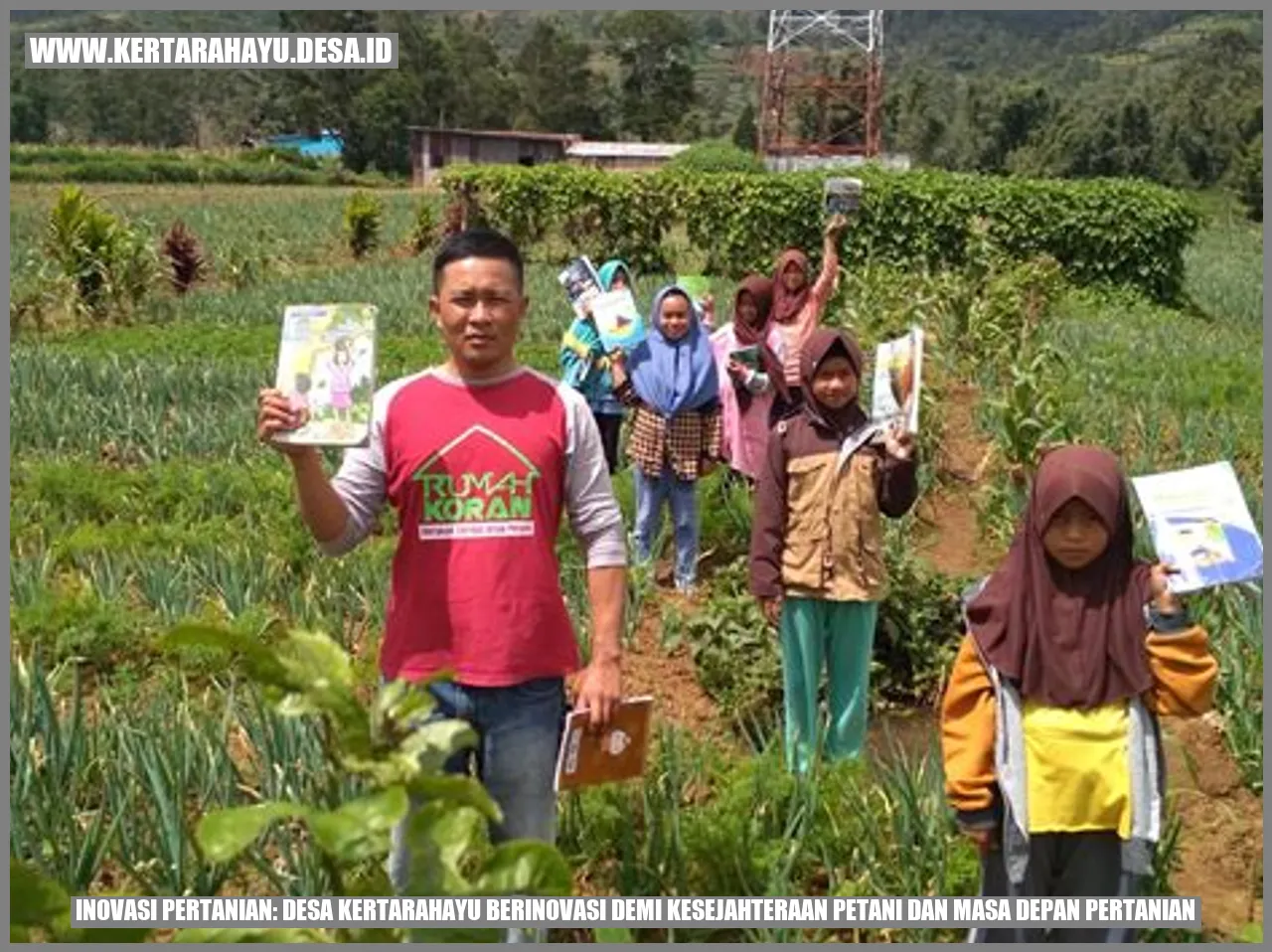 Inovasi Pertanian: Desa kertarahayu Berinovasi Demi Kesejahteraan Petani dan Masa Depan Pertanian