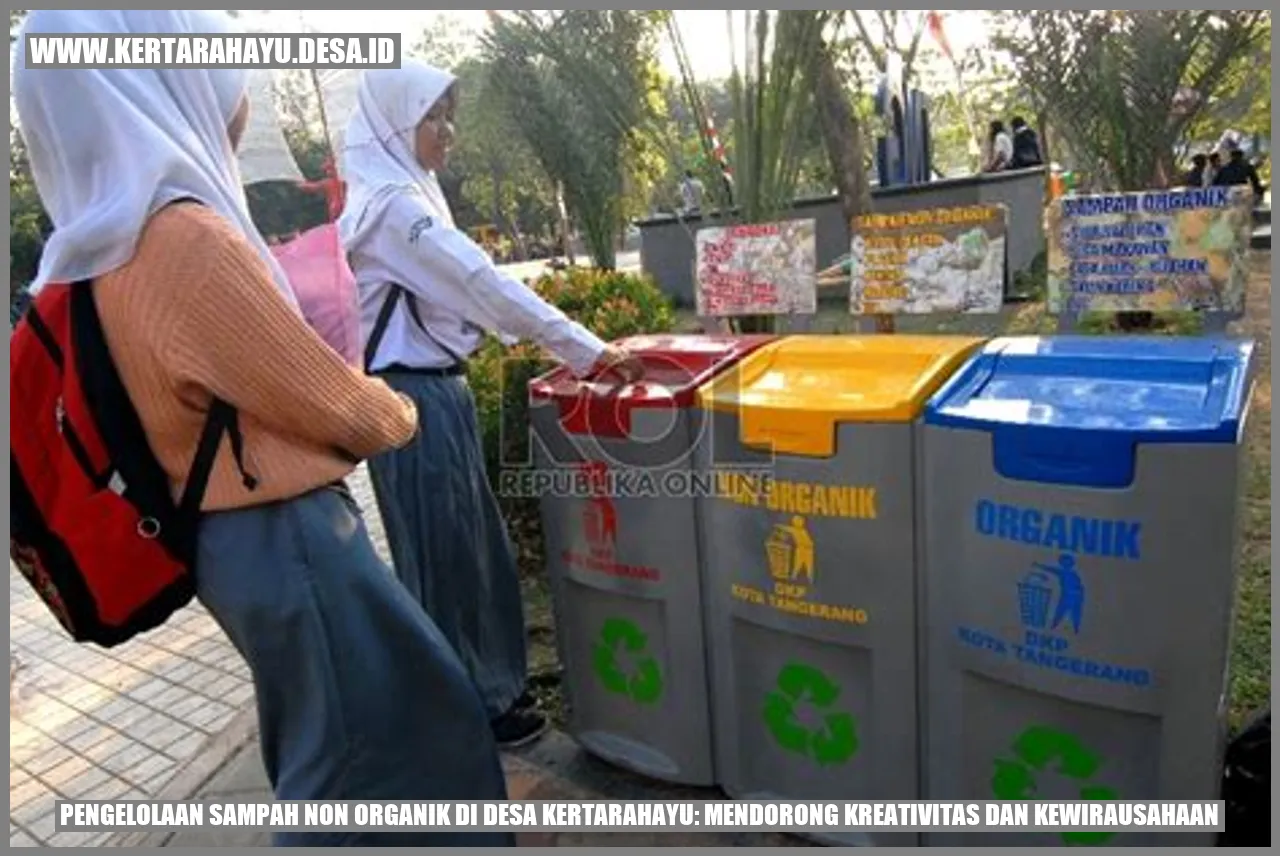 Pengelolaan Sampah Non Organik di Desa Kertarahayu: Mendorong Kreativitas dan Kewirausahaan