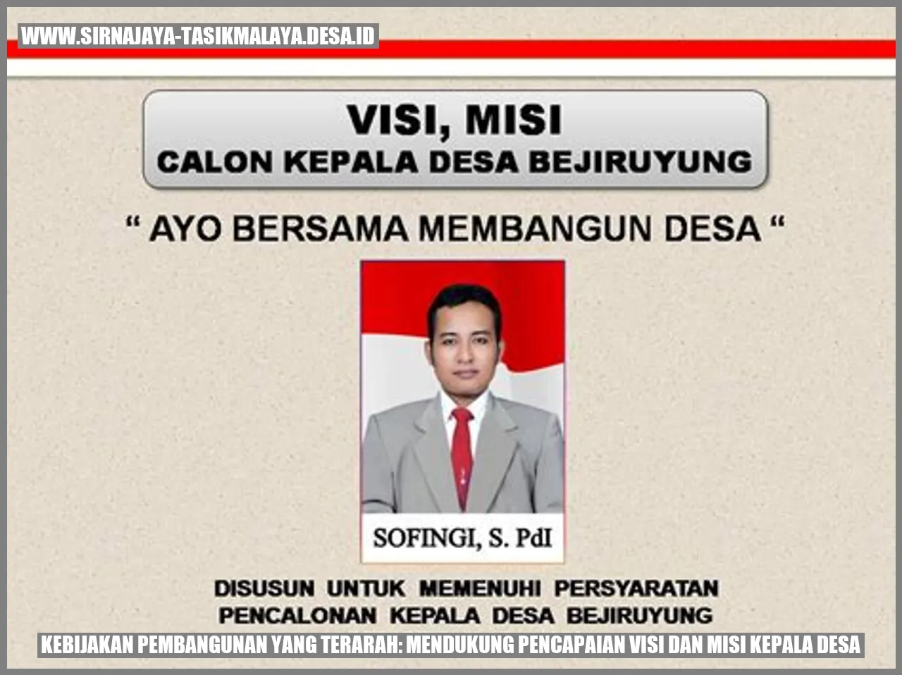 Kebijakan Pembangunan yang Terarah: Mendukung Pencapaian Visi dan Misi Kepala Desa