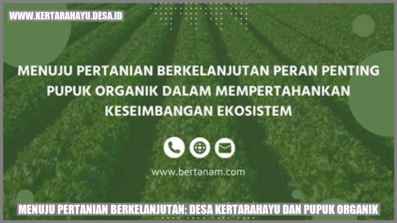 Desa Kertarahayu - Pertanian Berkelanjutan