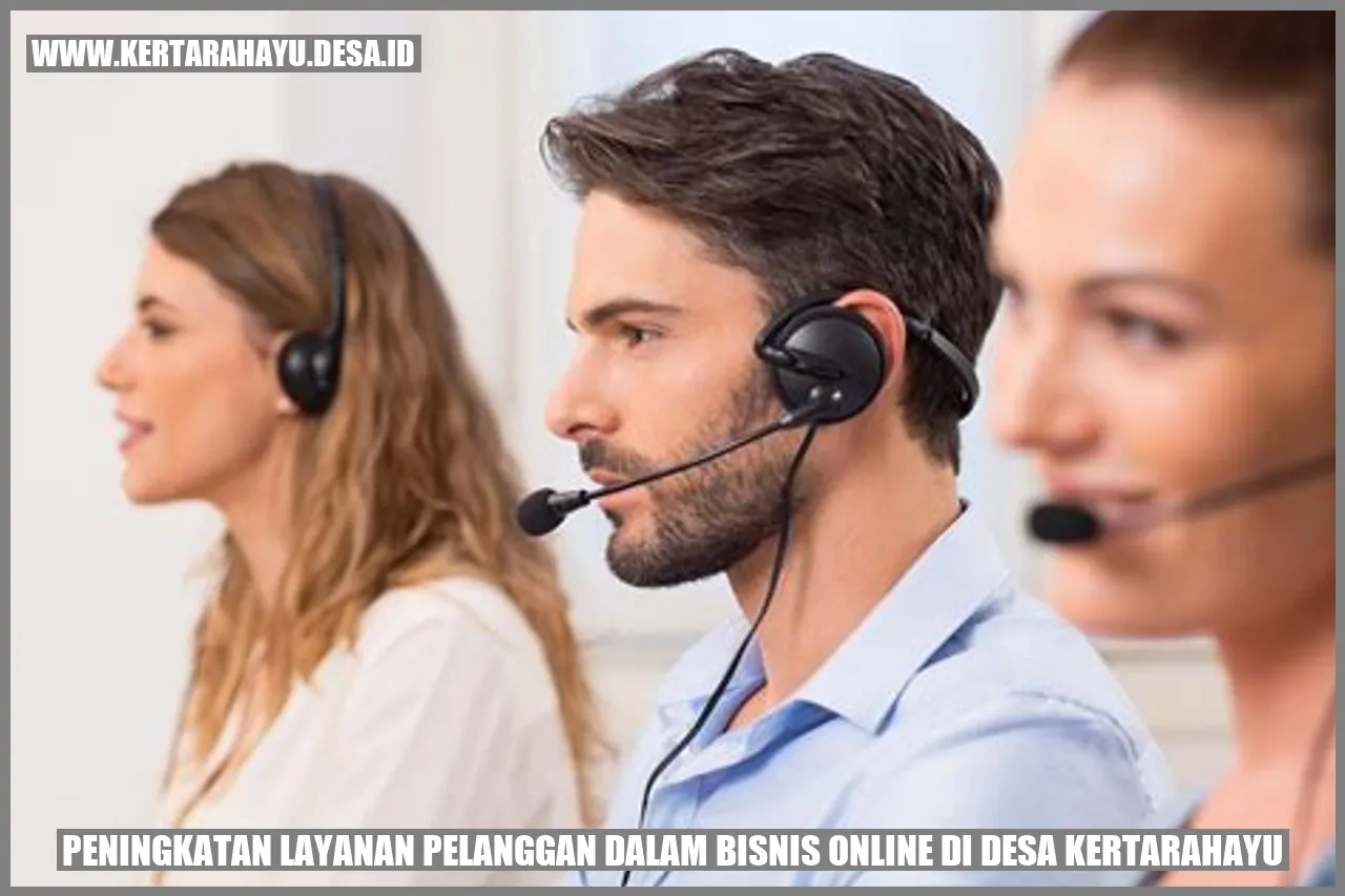 Peningkatan Layanan Pelanggan dalam Bisnis Online di Desa Kertarahayu