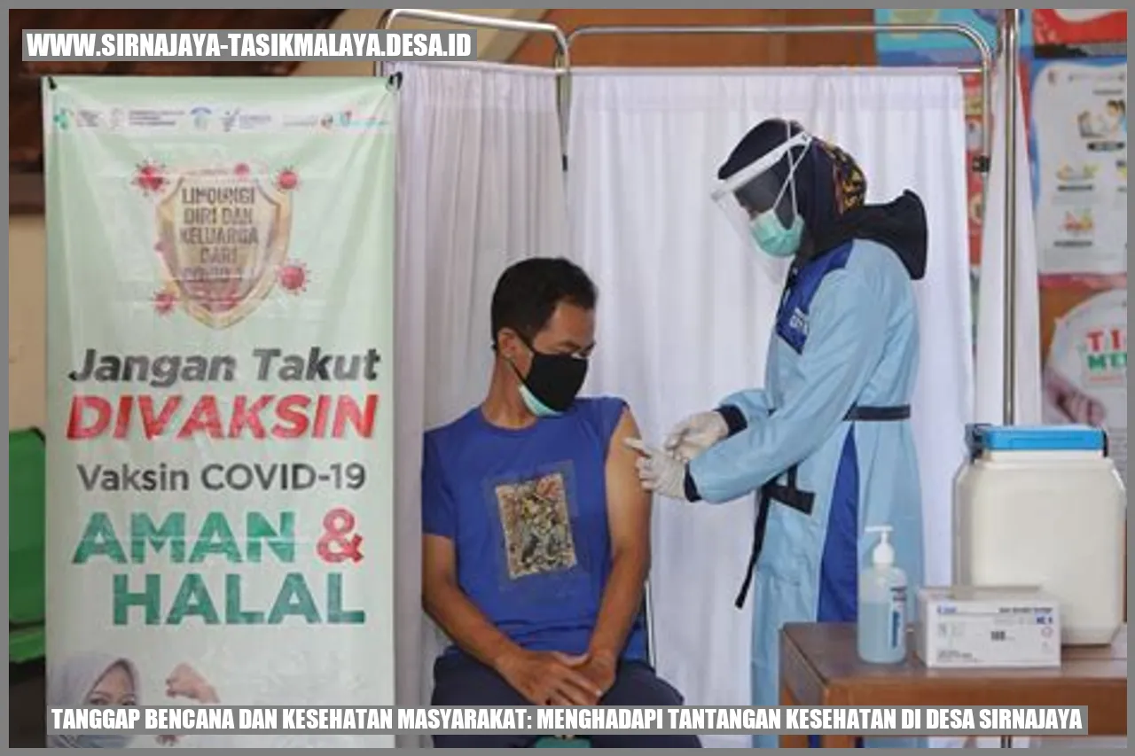 Tanggap Bencana dan Kesehatan Masyarakat: Menghadapi Tantangan Kesehatan di Desa Sirnajaya