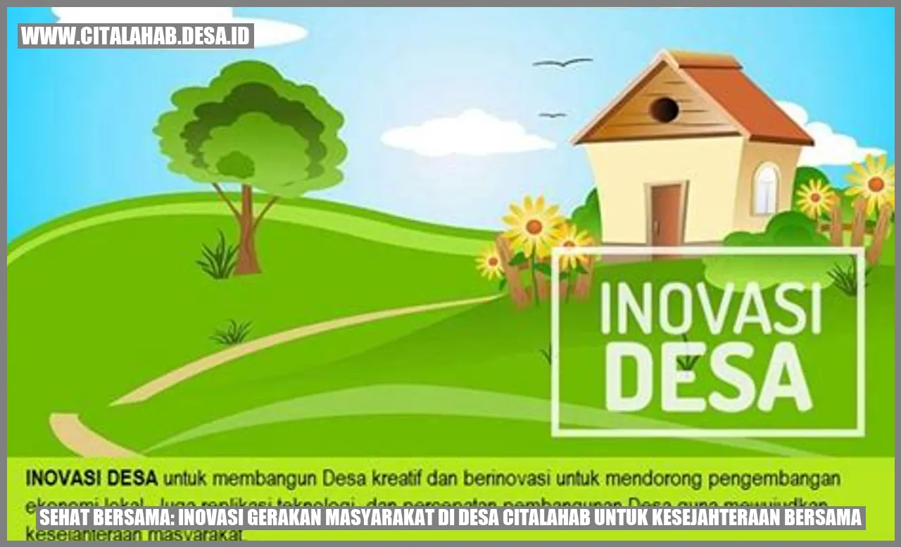Inovasi Kesehatan di Desa Citalahab
